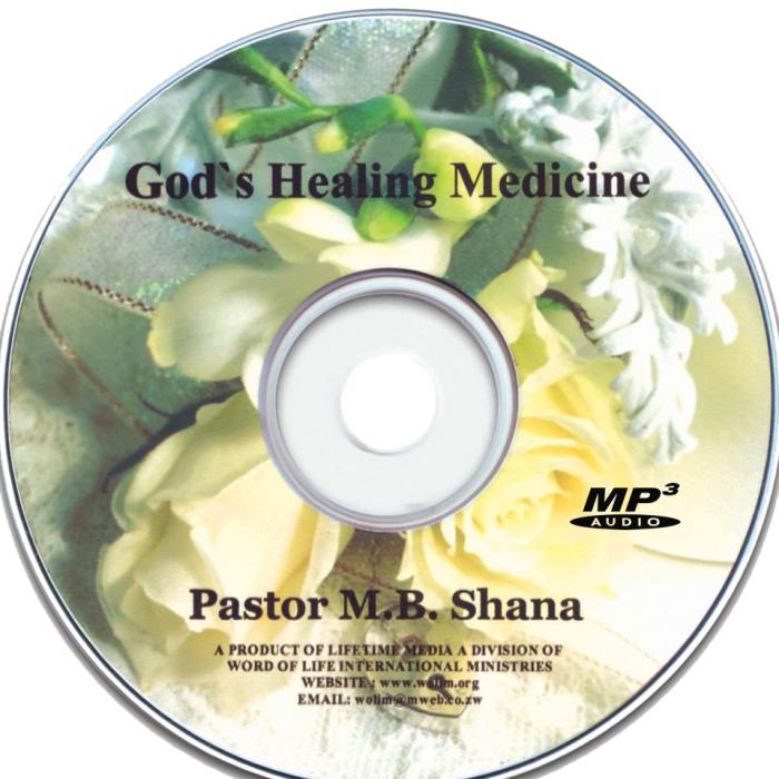God's Healing Medicine
